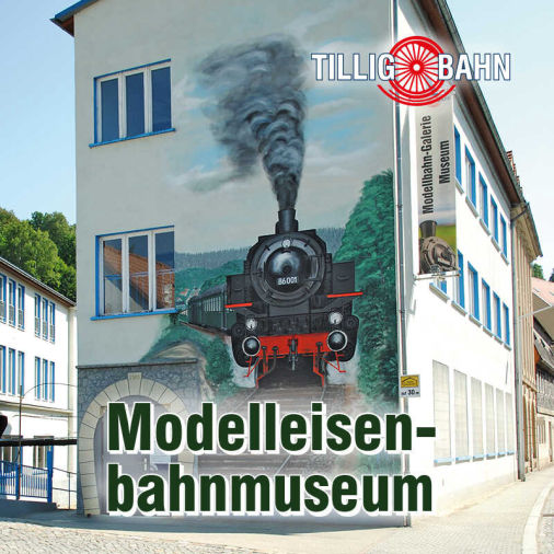 miniaturelbtal - Tillig-Bahn, Modelleisenbahnmuseum - ein guter Partner 